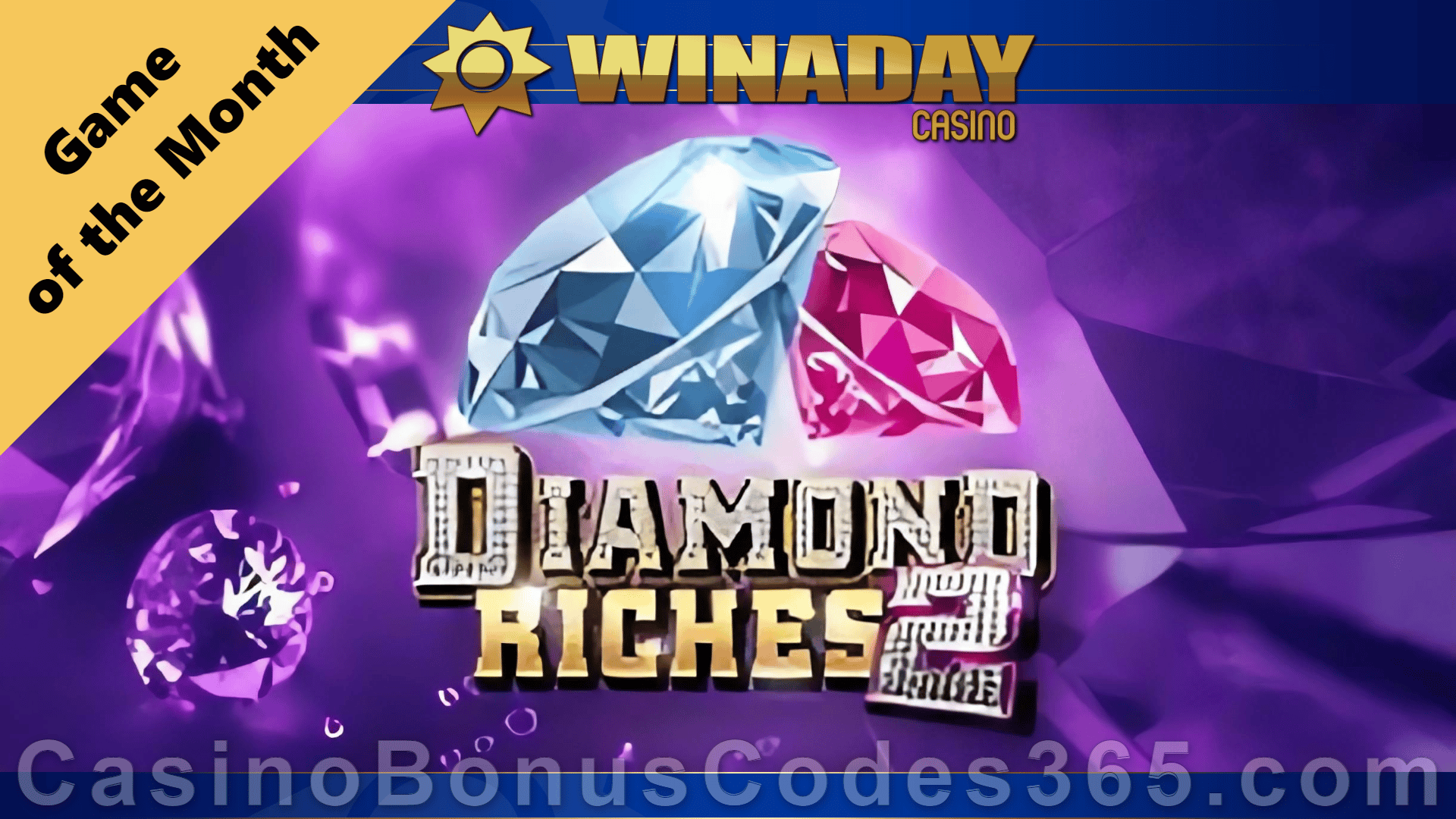 Win A Day Casino Diamond Riches 2 October Game of the Month Special Offer