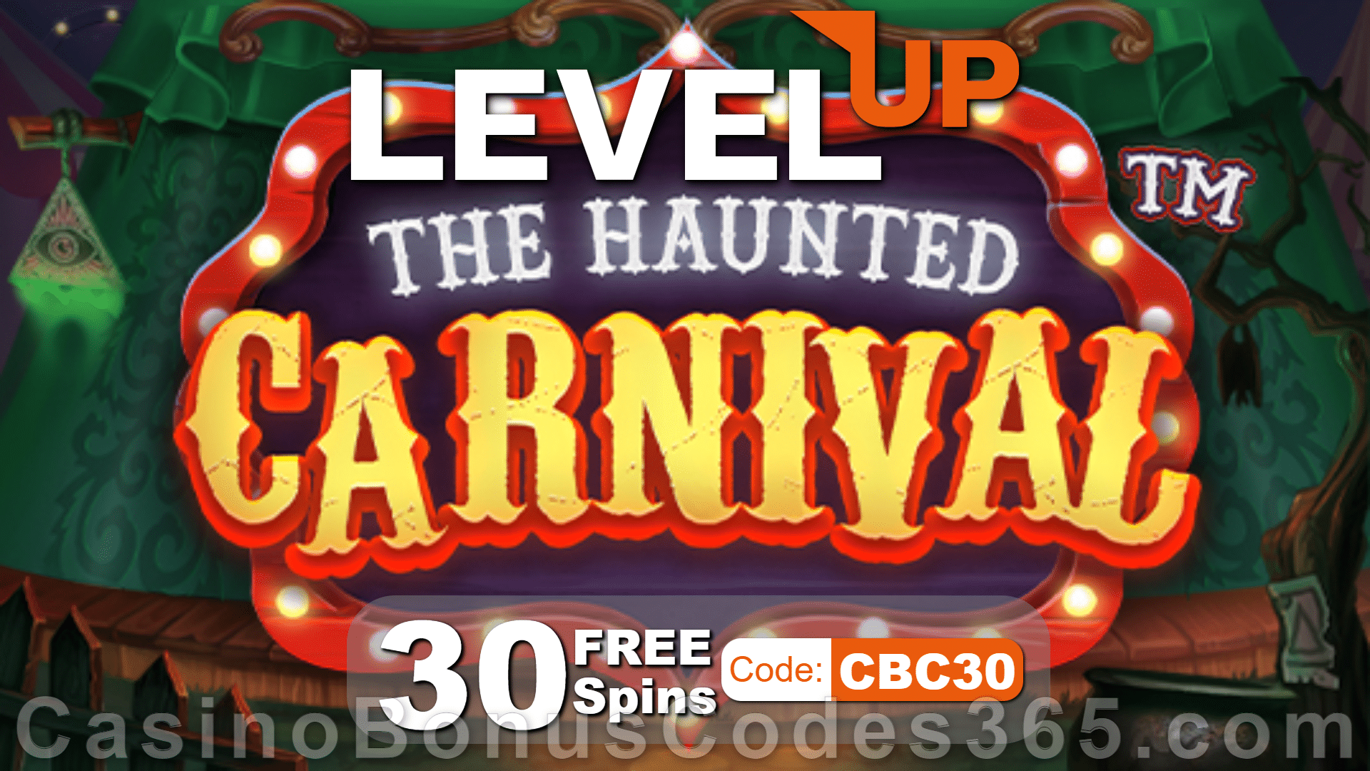 LevelUp Casino 30 FREE Mascot The Haunted Carnival Spins Exclusive No Deposit Promotion