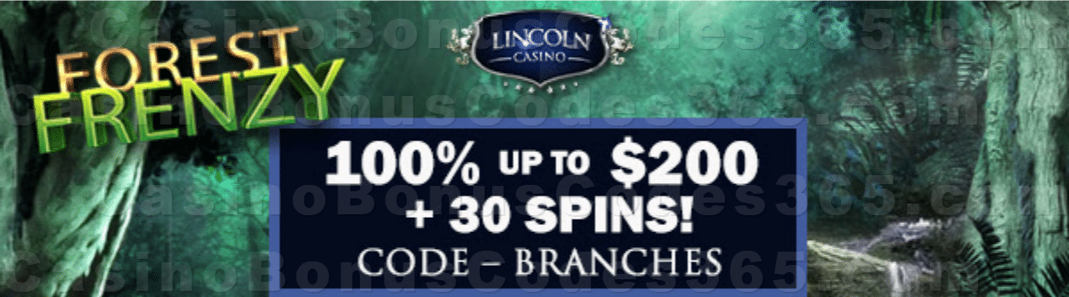 Lincoln Casino 100% Match up to $200 plus 30 FREE WGS Forest Frenzy Spins Thanksgiving Welcome Bonus Pack
