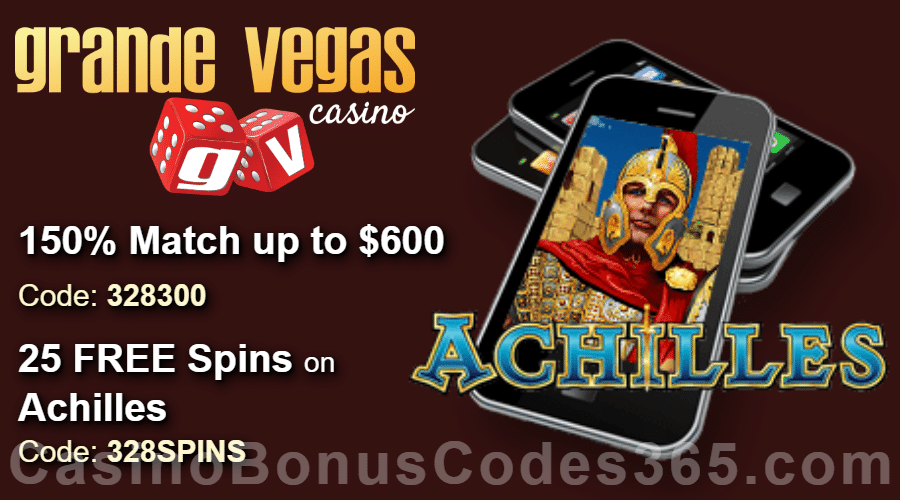 Grande Vegas Casino 150% up to $600 Bonus plus 25 FREE Spins on Achilles Weekly Special Deal