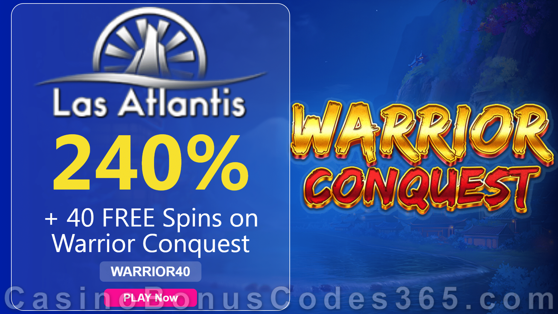 Las Atlantis Casino 240% Match plus 40 FREE RTG Warrior Conquest Spins Special New Players Offer