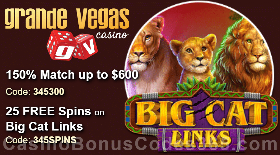 Grande Vegas Casino 150% up to $600 Bonus plus 25 FREE RTG Big Cat Links Spins Special Thursday Offer