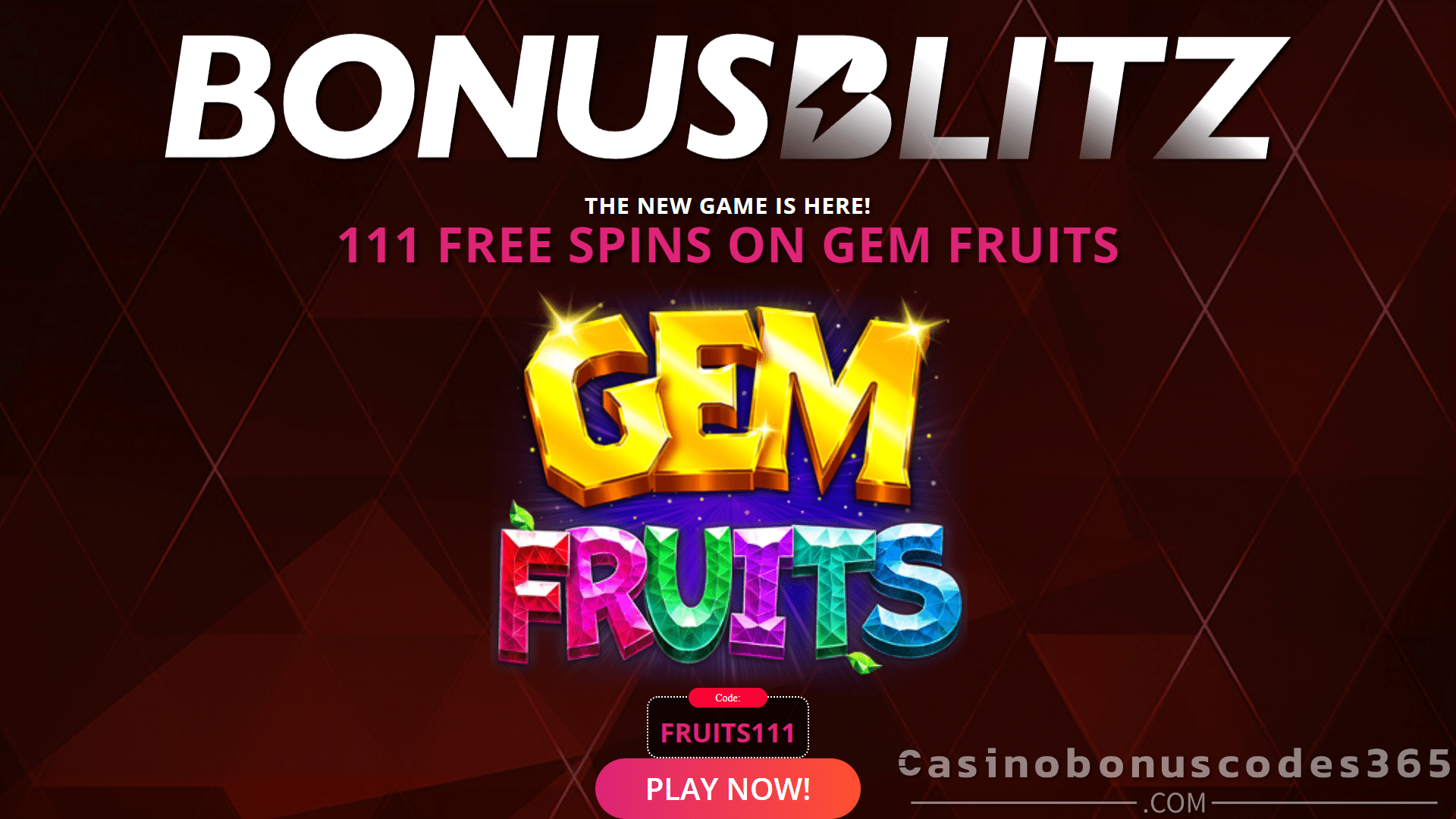 Bonusblitz Casino 111 FREE Gem Fruits Spins Exclusive RTG Game No