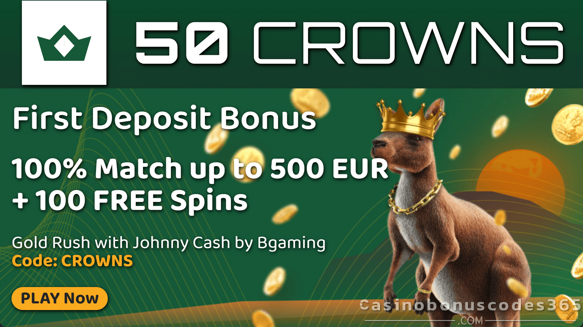 50Crowns Casino 100% Match plus BGAMING 100 FREE Gold Rush with Johnny Cash Spins Welcome Deposit Bonus Package