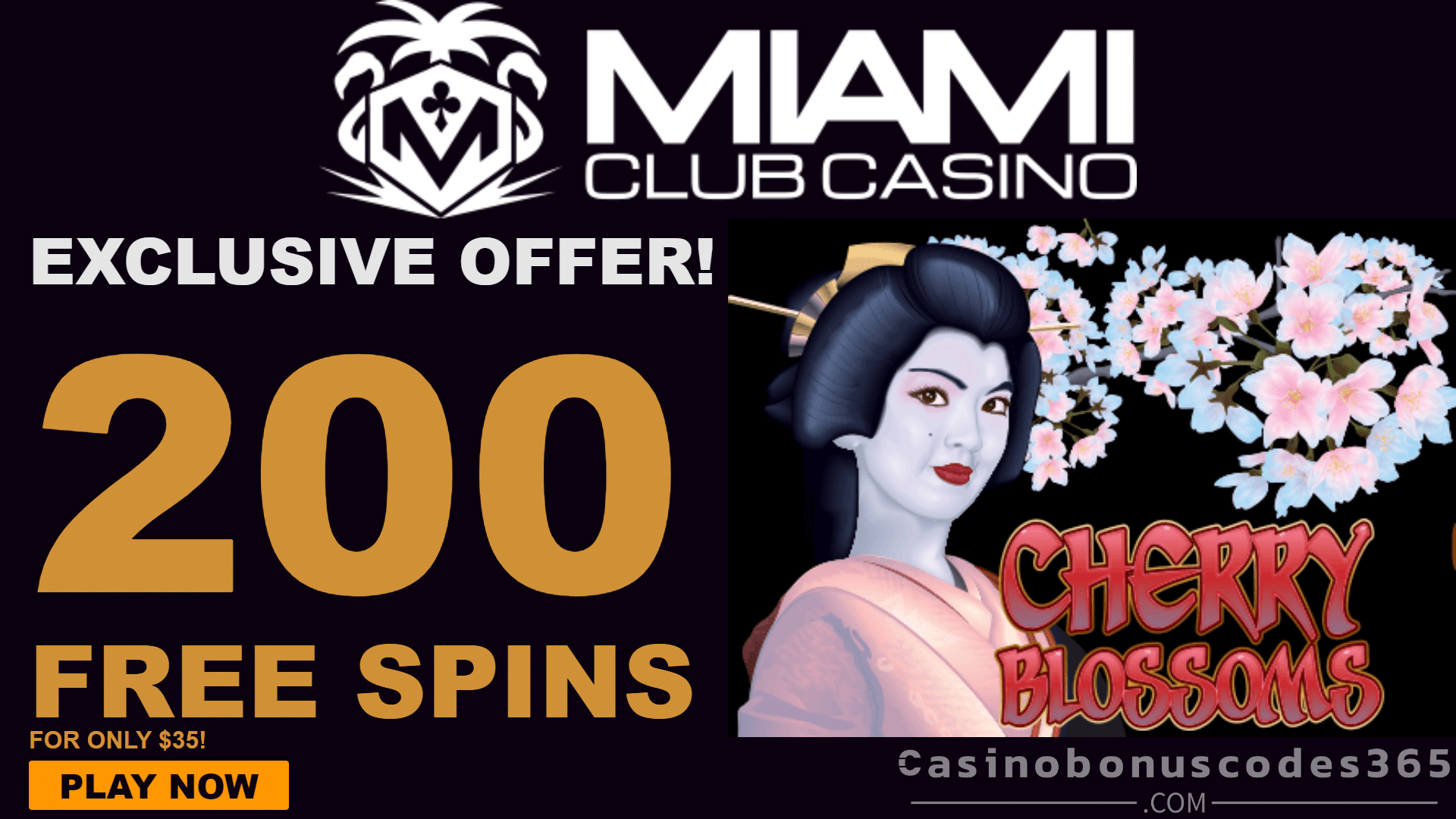 Miami Club Casino 200 FREE WGS Cherry Blossoms Spins