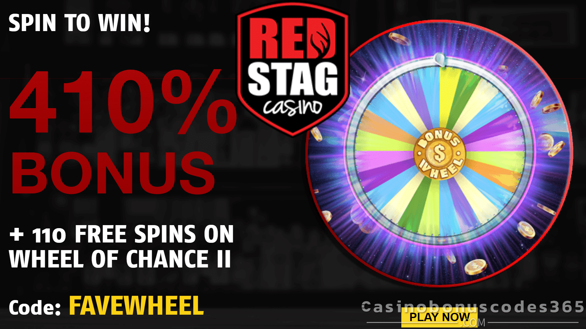 Red Stag Casino 43 FREE Spins on Wheel of Chance II and 410% Match plus 110 FREE Spins Special New WGS Game Bonus Pack