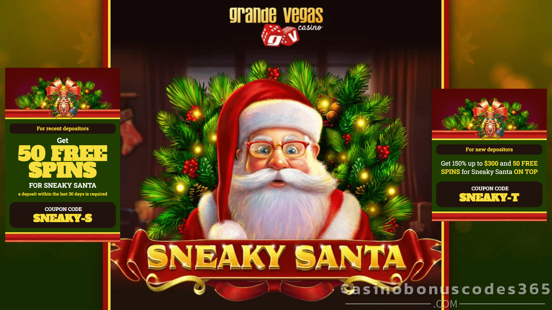 Grande Vegas Casino New RTG Game Sneaky Santa 150% up to $300 Bonus plus 150 FREE Spins Special Promotion