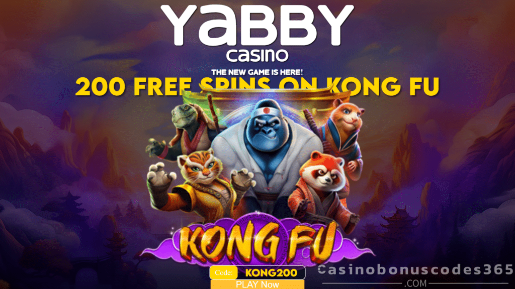 Yabby Casino Sign Up and Play with 200 FREE Spins on Kong Fu, No Deposit is Required! Casino