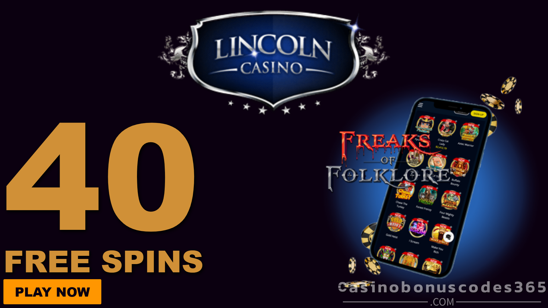 Lincoln Casino 40 FREE Spins on Freaks of Folklore No Deposit Bonus