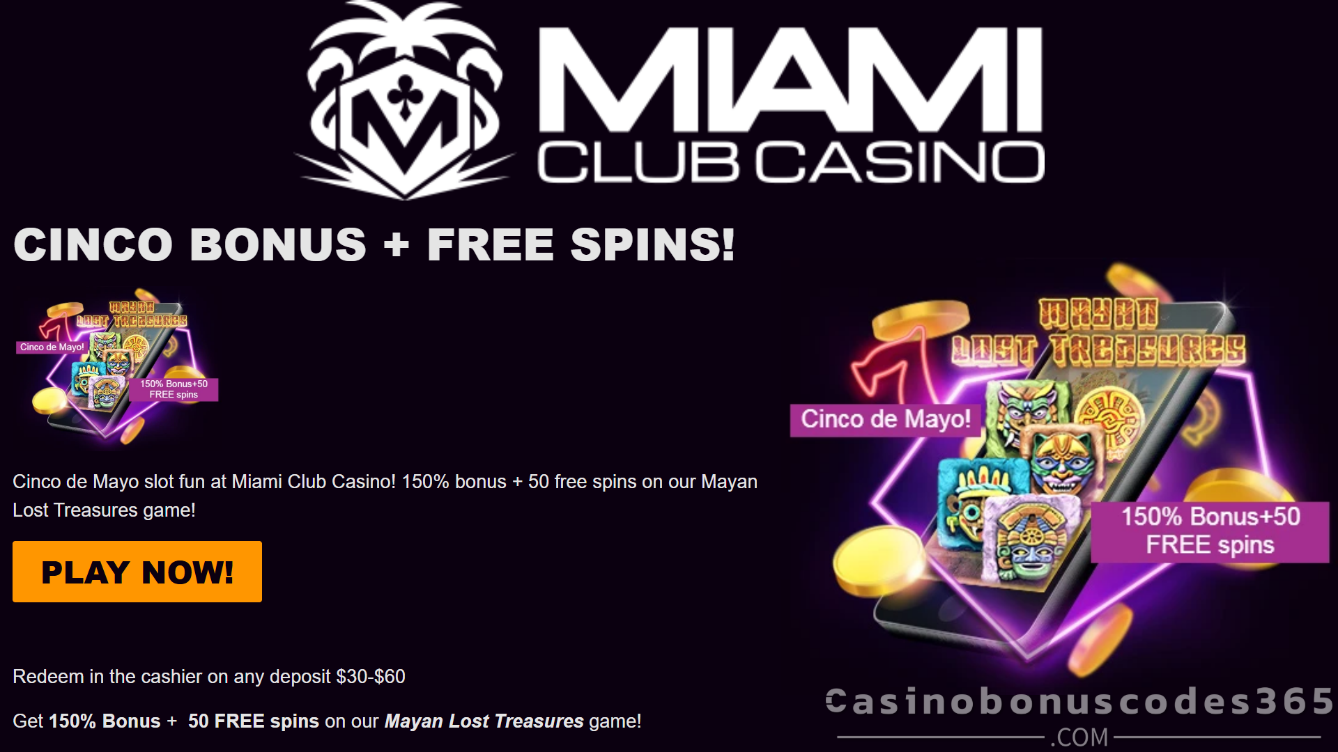 Miami Club Casino 150% Match + 50 FREE Spins on Mayan Lost Treasures Cinco de Mayo Promo