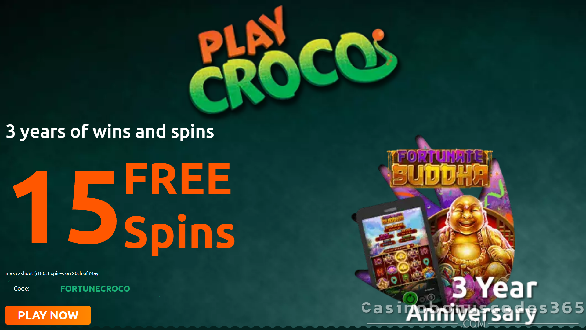 PlayCroco 15 FREE Spins on SpinLogic Fortunate Buddha 3-Year Anniversary Bonus