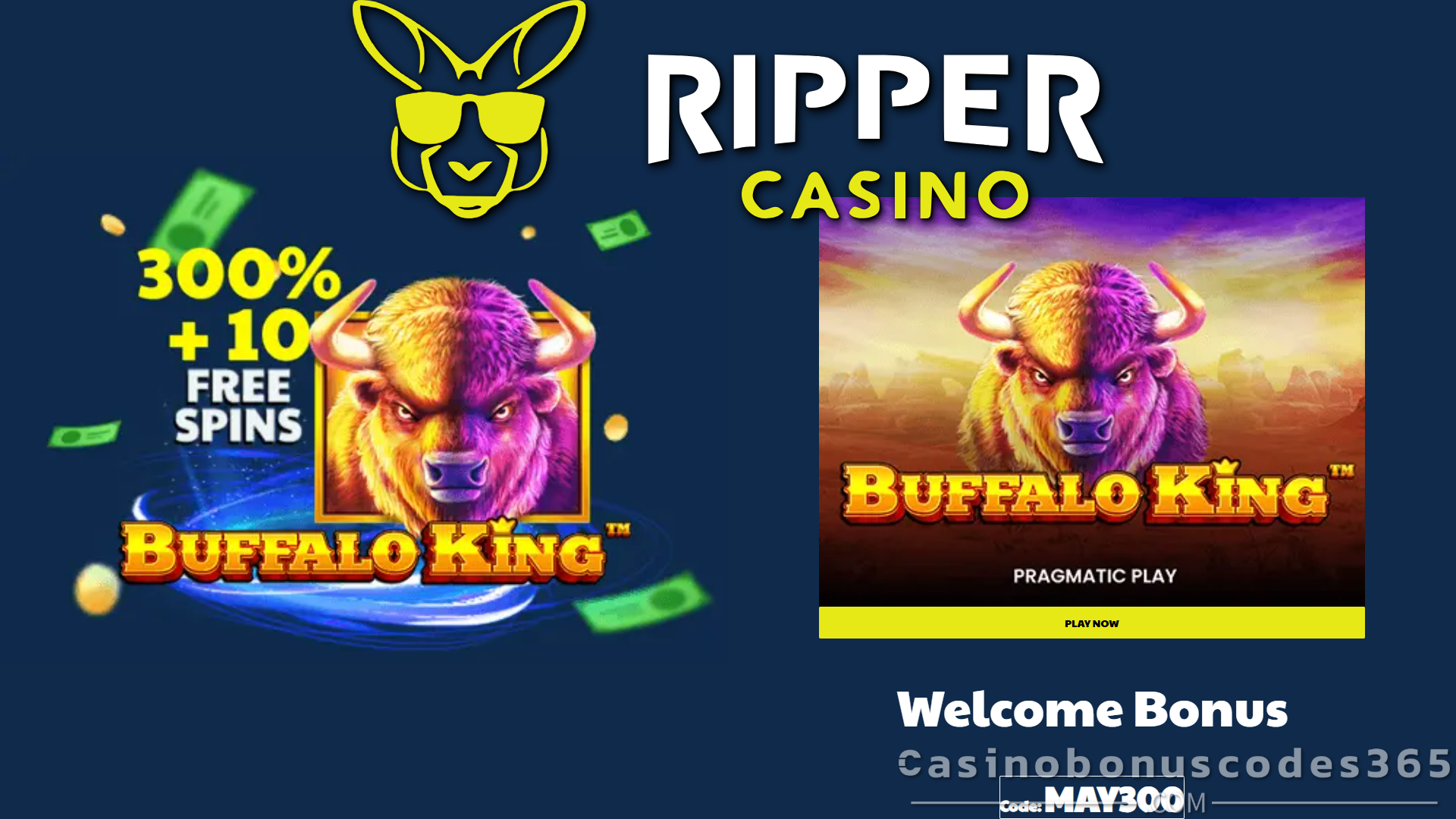 Ripper Casino 300% Bonus + 10 FREE Spins on Pragmatic Play Buffalo King