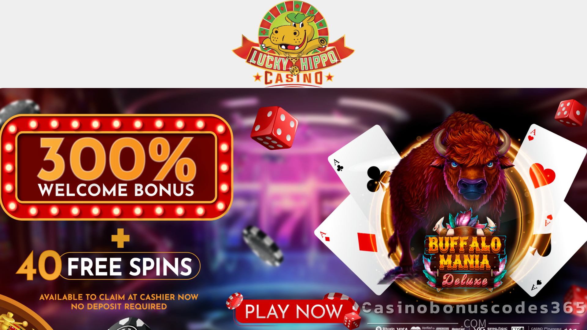 Lucky Hippo Casino 40 FREE Buffalo Mania Deluxe Spins No Deposit Promo plus a 300% Match Bonus Welcome Bonus Pack