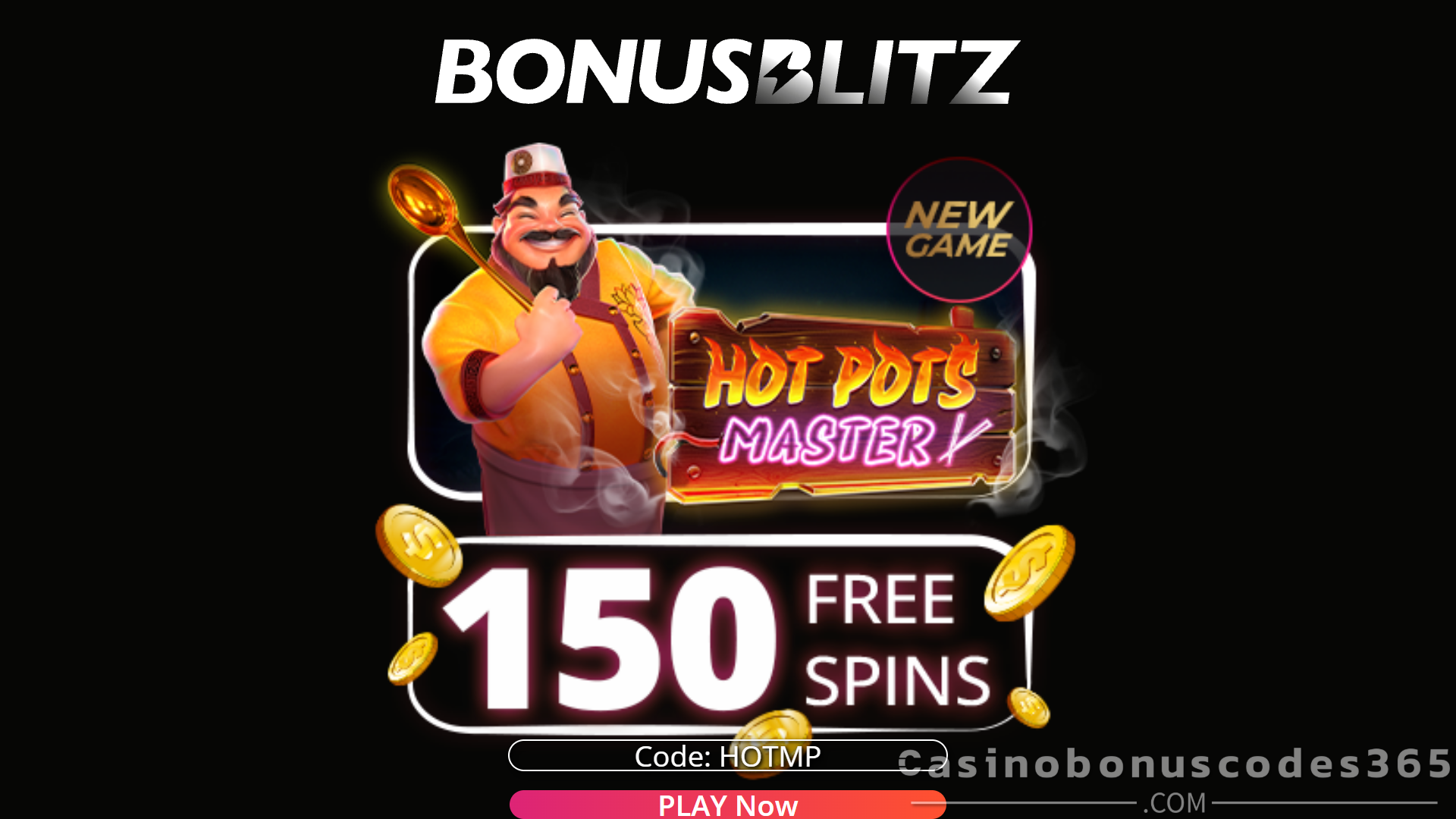 BonusBlitz Casino 150 FREE Spins on Hot Pots Master