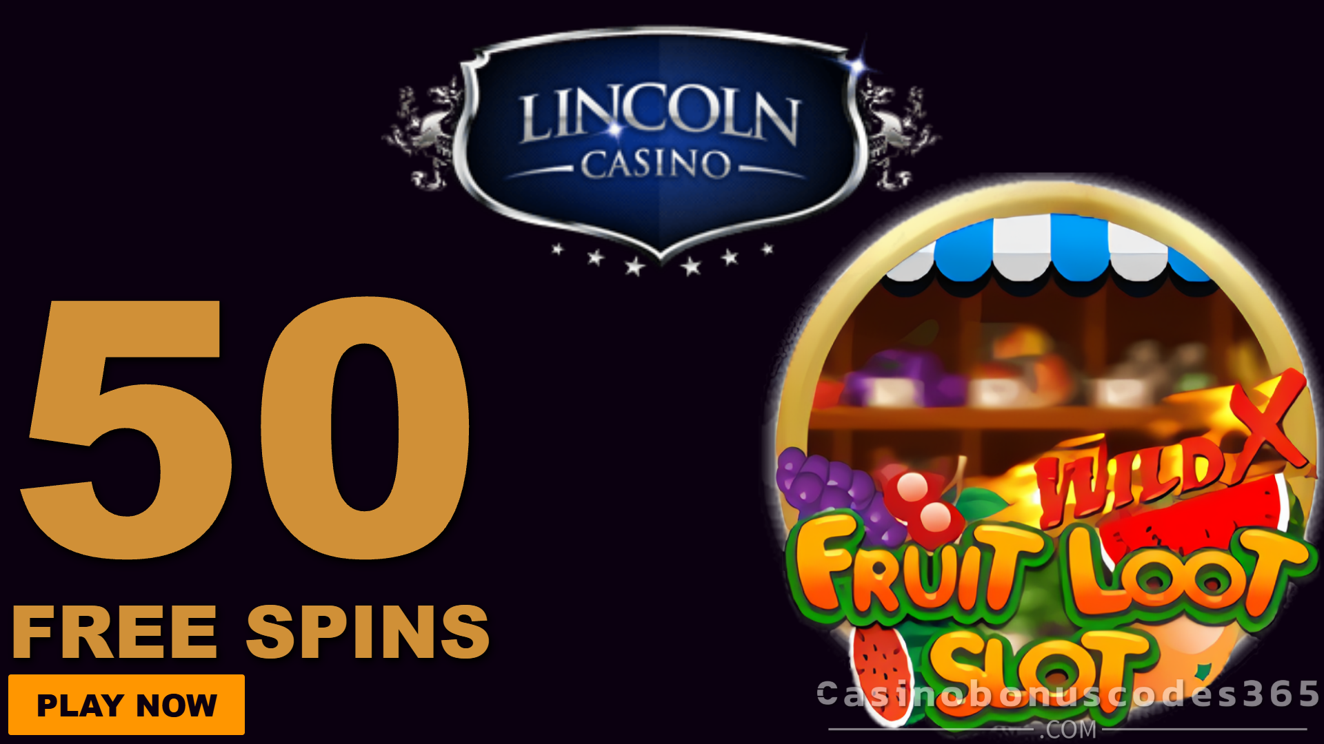 Lincoln Casino WGS Fruit Loot 50 FREE Spins No Deposit Bonus July 2025