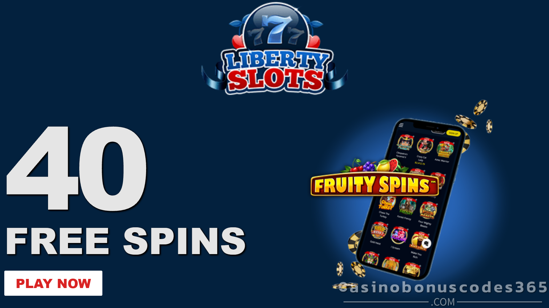 Liberty Slots 40 FREE Fruity Spins No Deposit Bonus