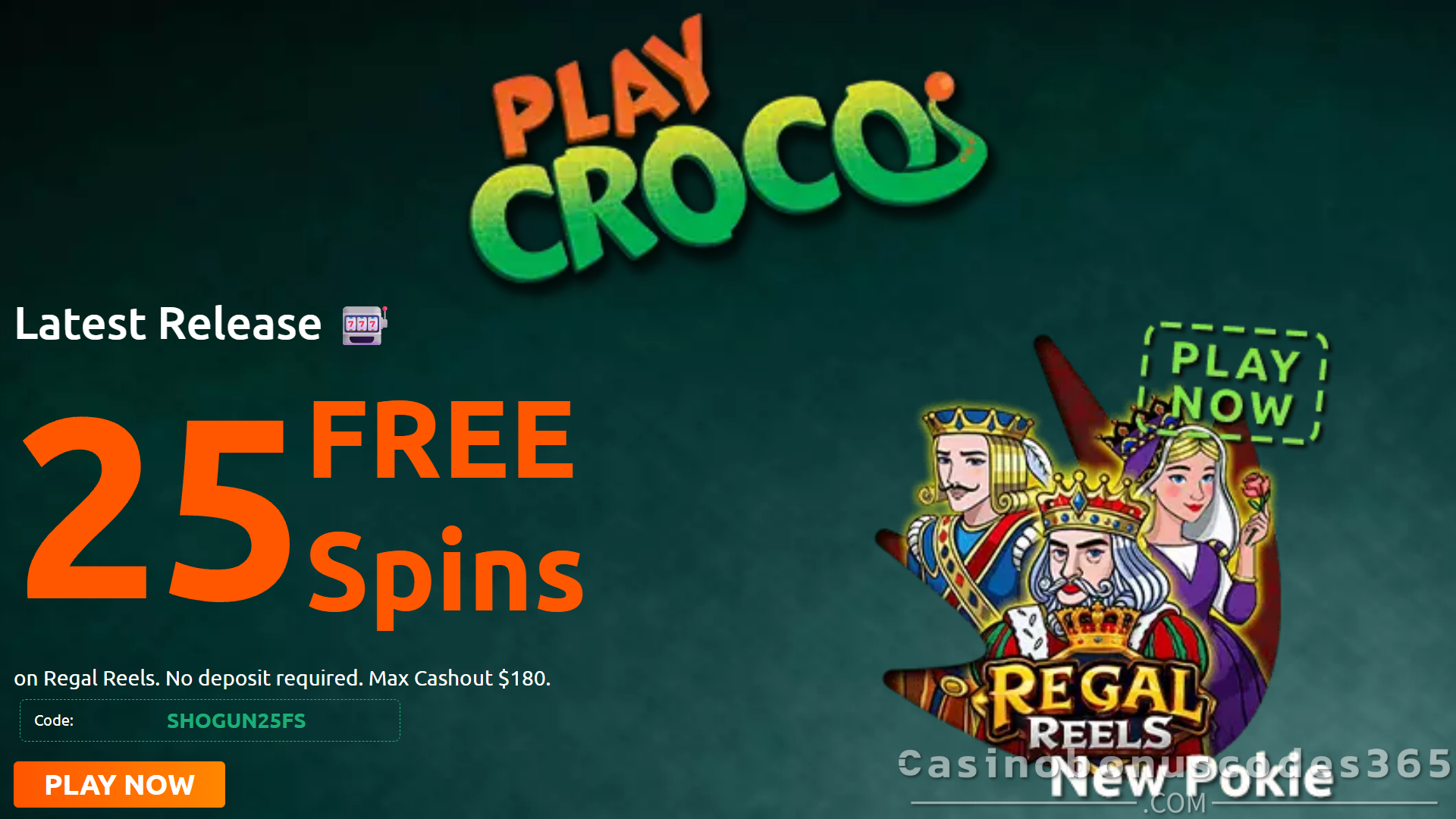 PlayCroco 25 FREE Spins on SpinLogic Regal Reels No Deposit Bonus August 2025