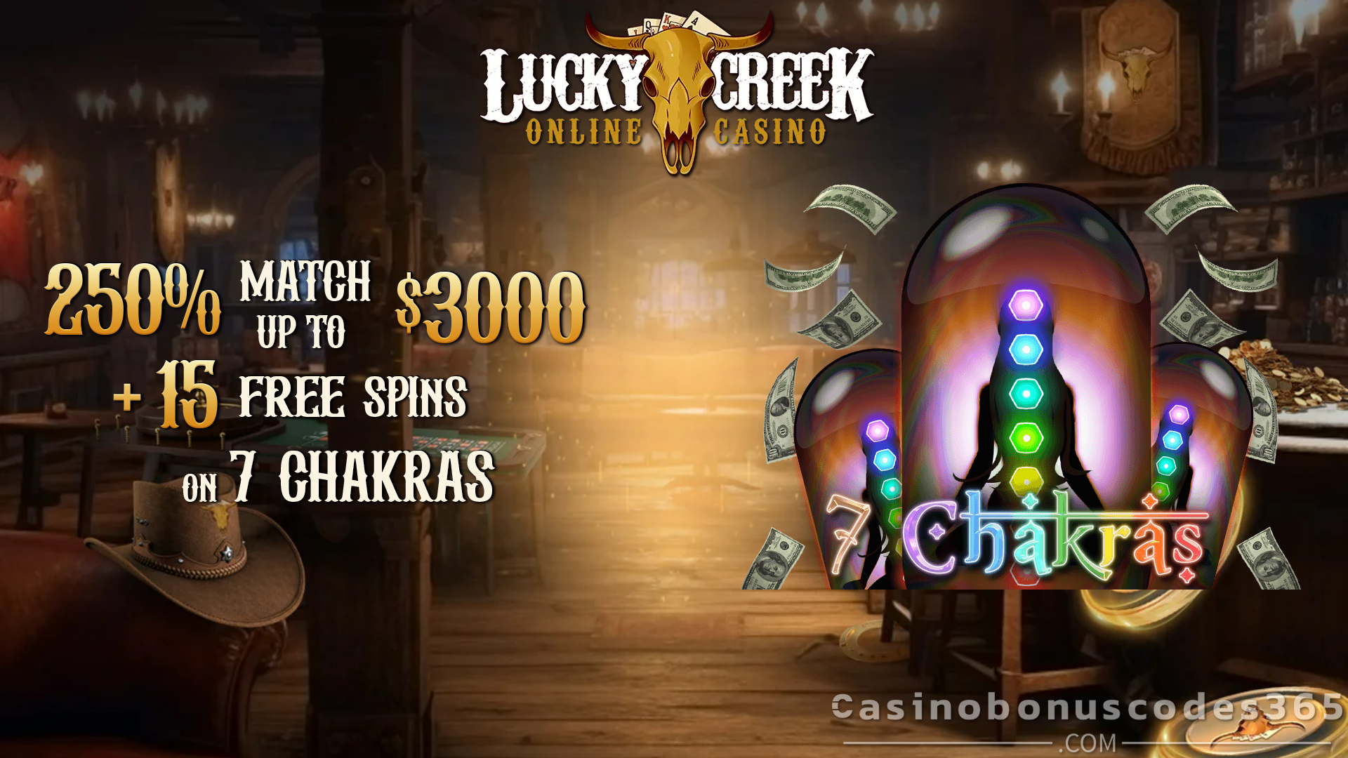 Lucky Creek Casino 250% Match Bonus + 15 FREE Spins on Saucify 7 Chakras