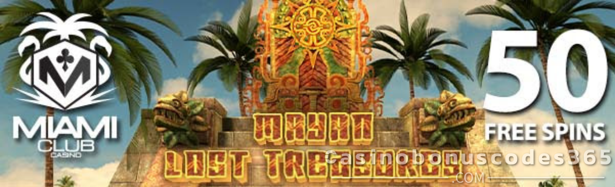 Miami Club Casino 50 FREE Spins on WGS Mayan Lost Treasures No Deposit Bonus January 2026