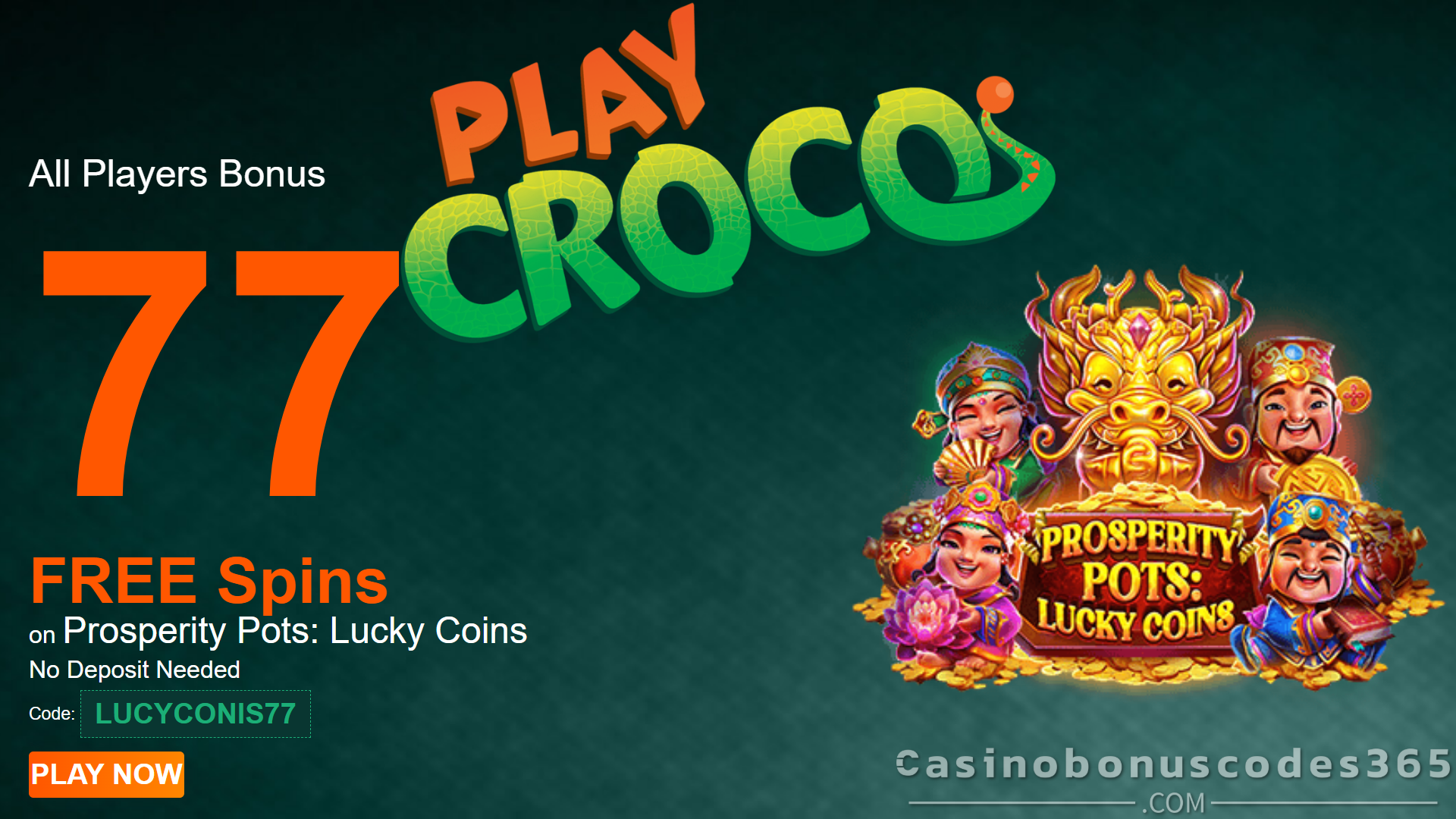 PlayCroco January 2026 New Players Bonus 77 FREE Spins on SpinLogic Gaming Prosperity Pots: Lucky Coins