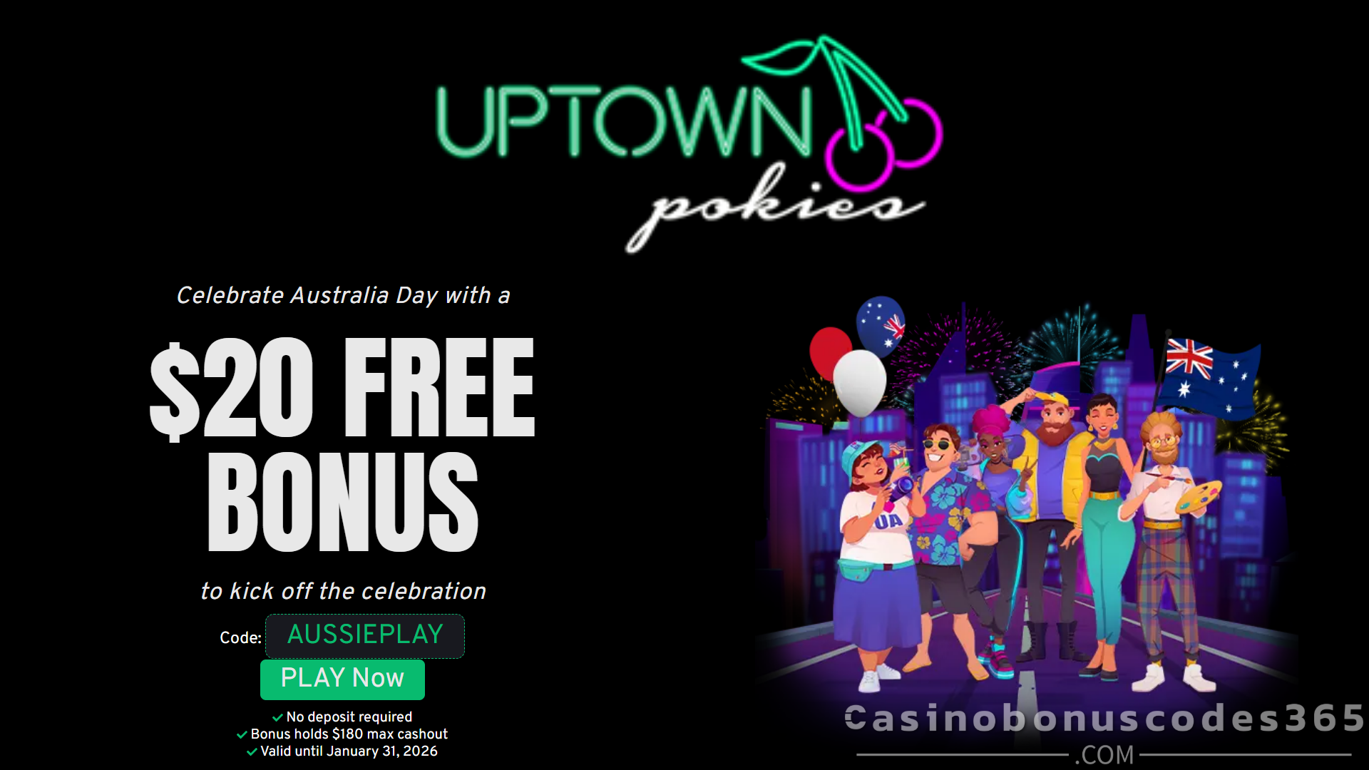 Uptown Pokies Australia Day $20 FREE Bonus No Deposit Offer