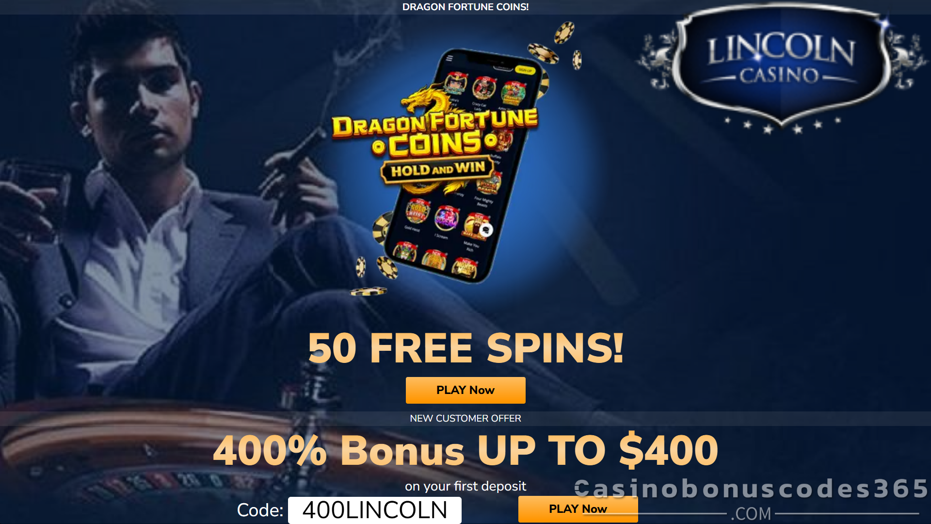 Lincoln Casino 50 FREE Spins on Dragon Fortune Coins New Player Bonus