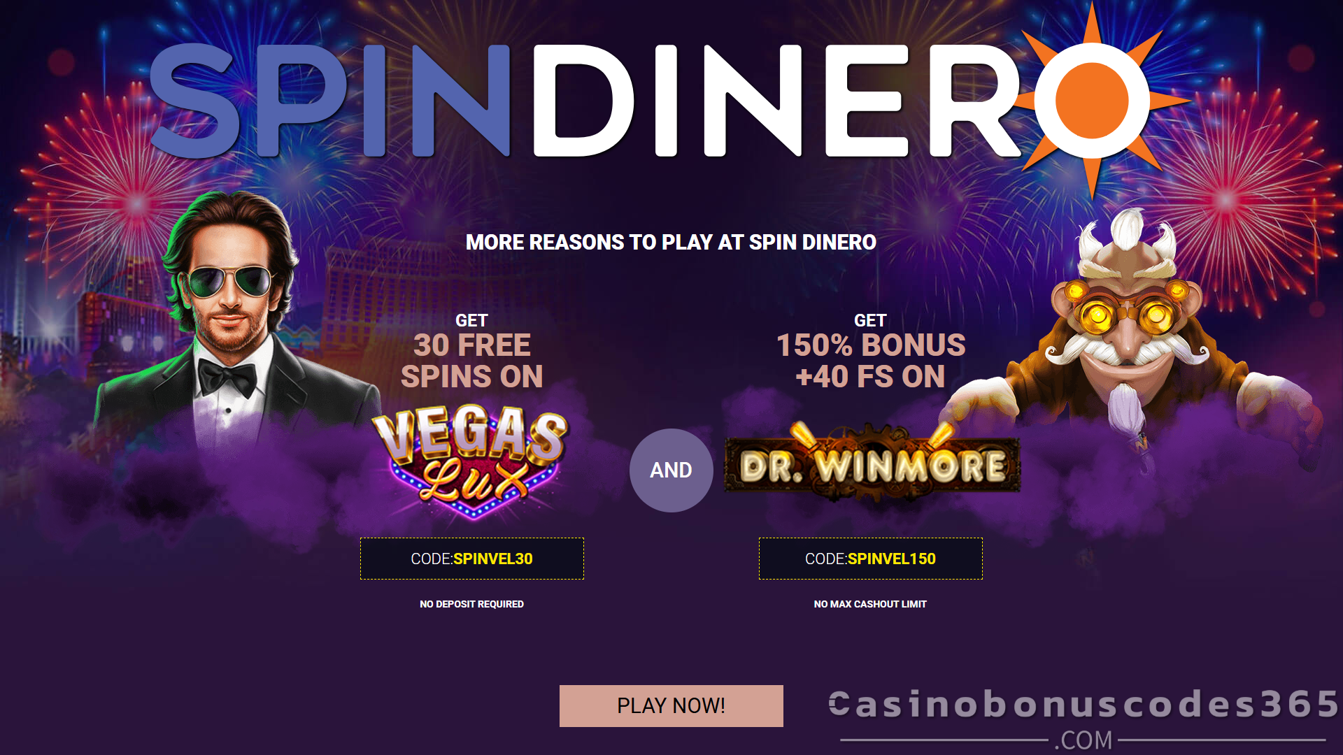Spin Dinero 30 FREE RTG Vegas Lux Spins and 150% Match Bonus plus 40 FREE RTG Dr. Winmore Spins New Players Sign Up Combo Pack