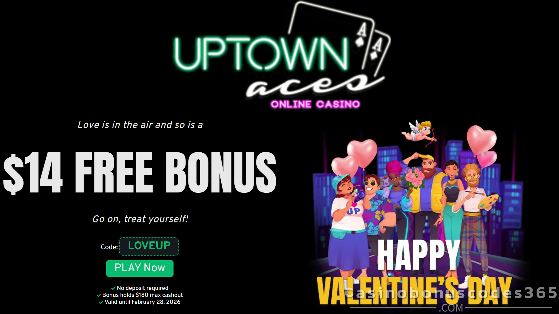 Uptown Aces $14 FREE Bonus Valentine’s Day No Deposit Promotion