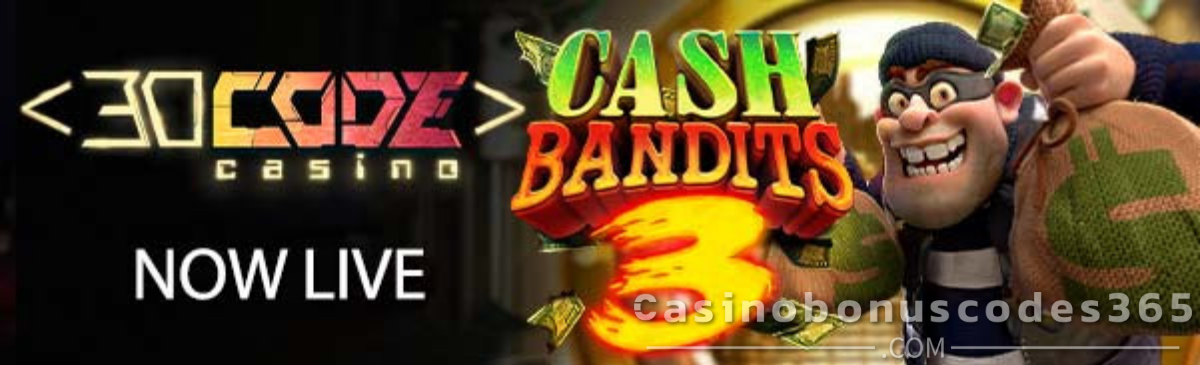 Decode Casino 25 FREE Spins on SpinLogic Cash Bandits 3 No Deposit Bonus