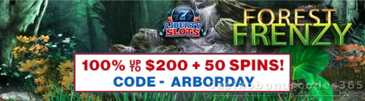 Liberty Slots 100% Bonus + 50 Free Spins on Forest Frenzy