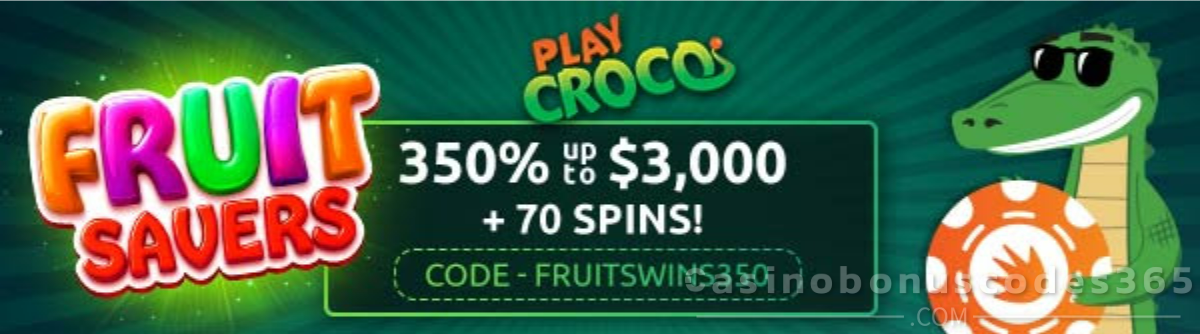 PlayCroco 350% Bonus + 70 Free Spins on Fruit Savers