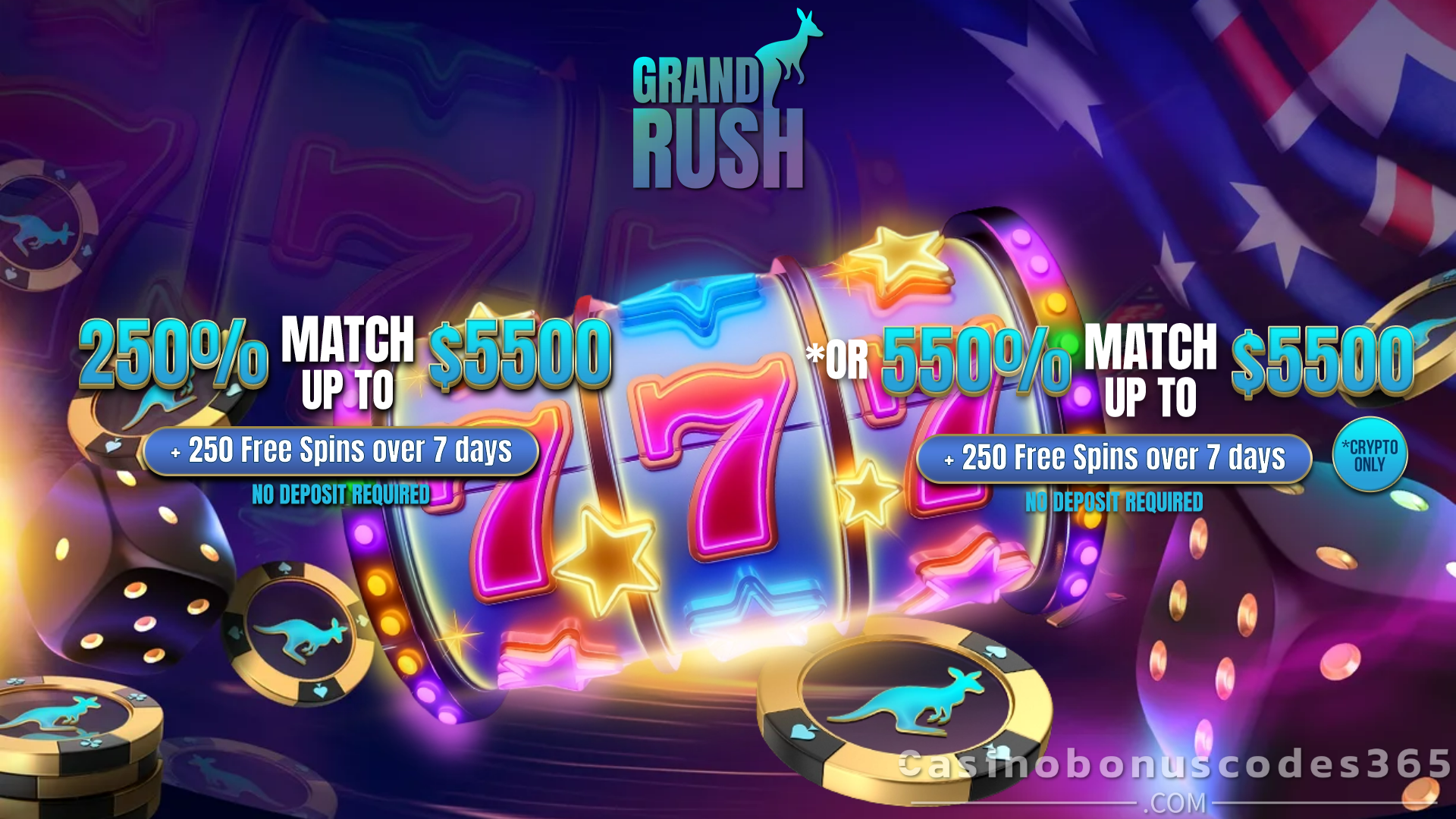 Grand Rush Casino 250% Match Bonus up to $5500 or 550% Match Bonus up to $5500 on Crypto