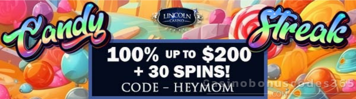 Lincoln Casino Bonus Offer – 100% up to $200 + 30 Free Spins on Candy Streak