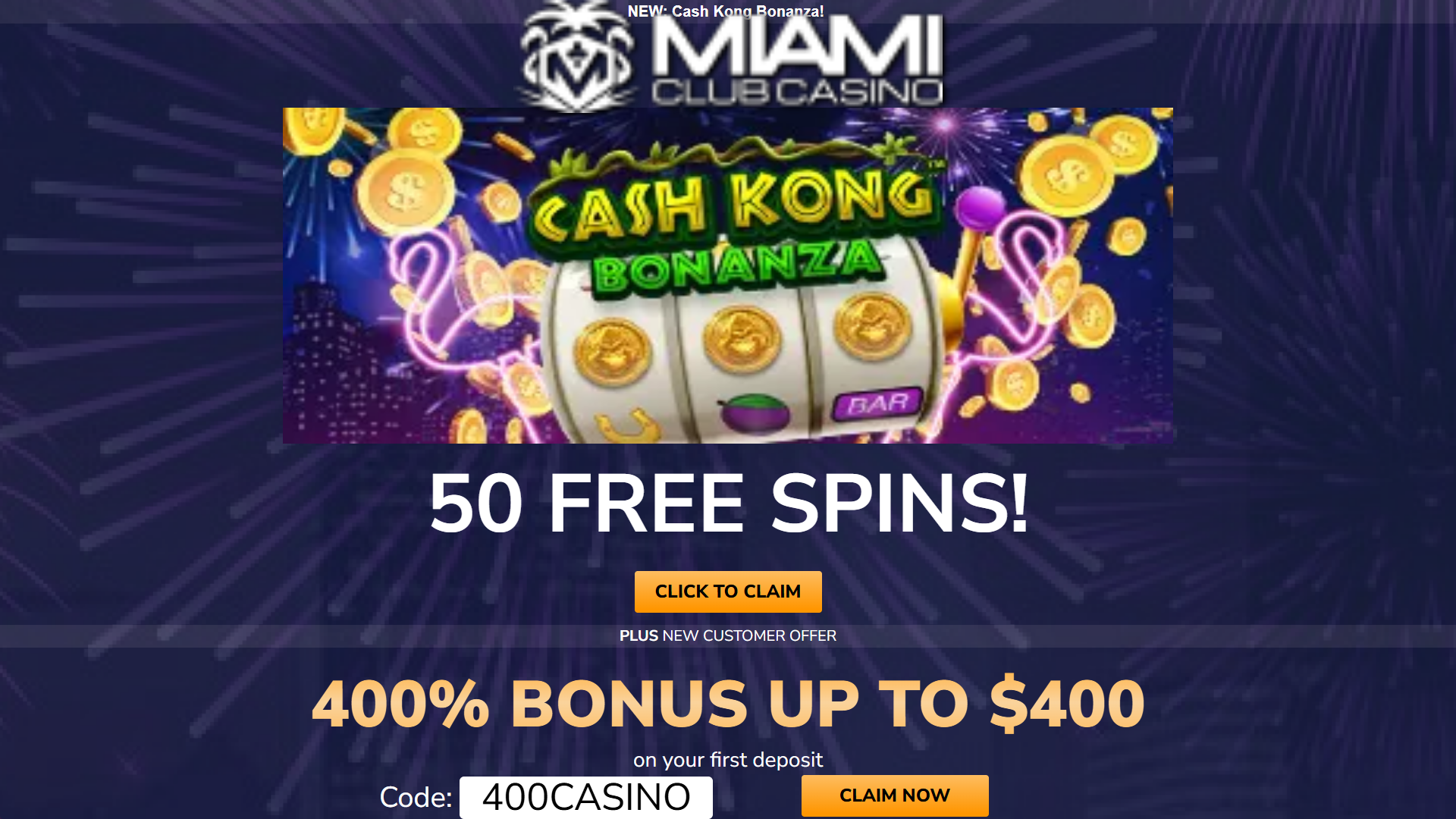 Miami Club Bonus Offer – 50 FREE Spins on Cash Kong Bonanza