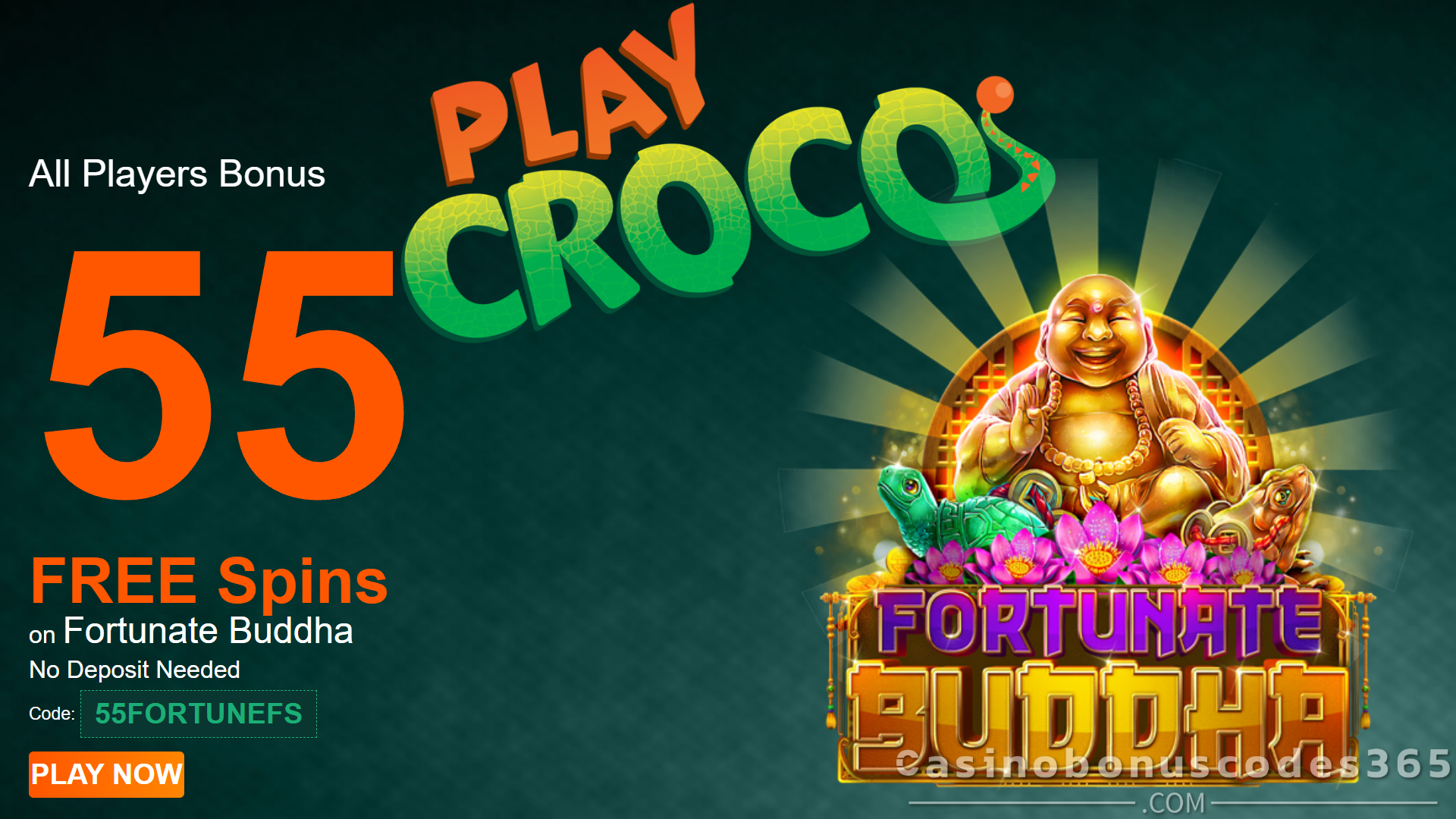 PlayCroco 55 FREE Spins on Fortunate Buddha Bonus Code 55FORTUNEFS