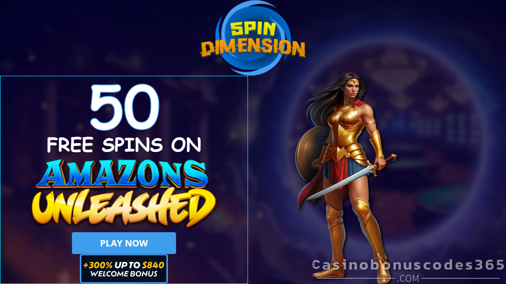 Spin Dimension Casino 50 Free spins on Amazons Unleashed