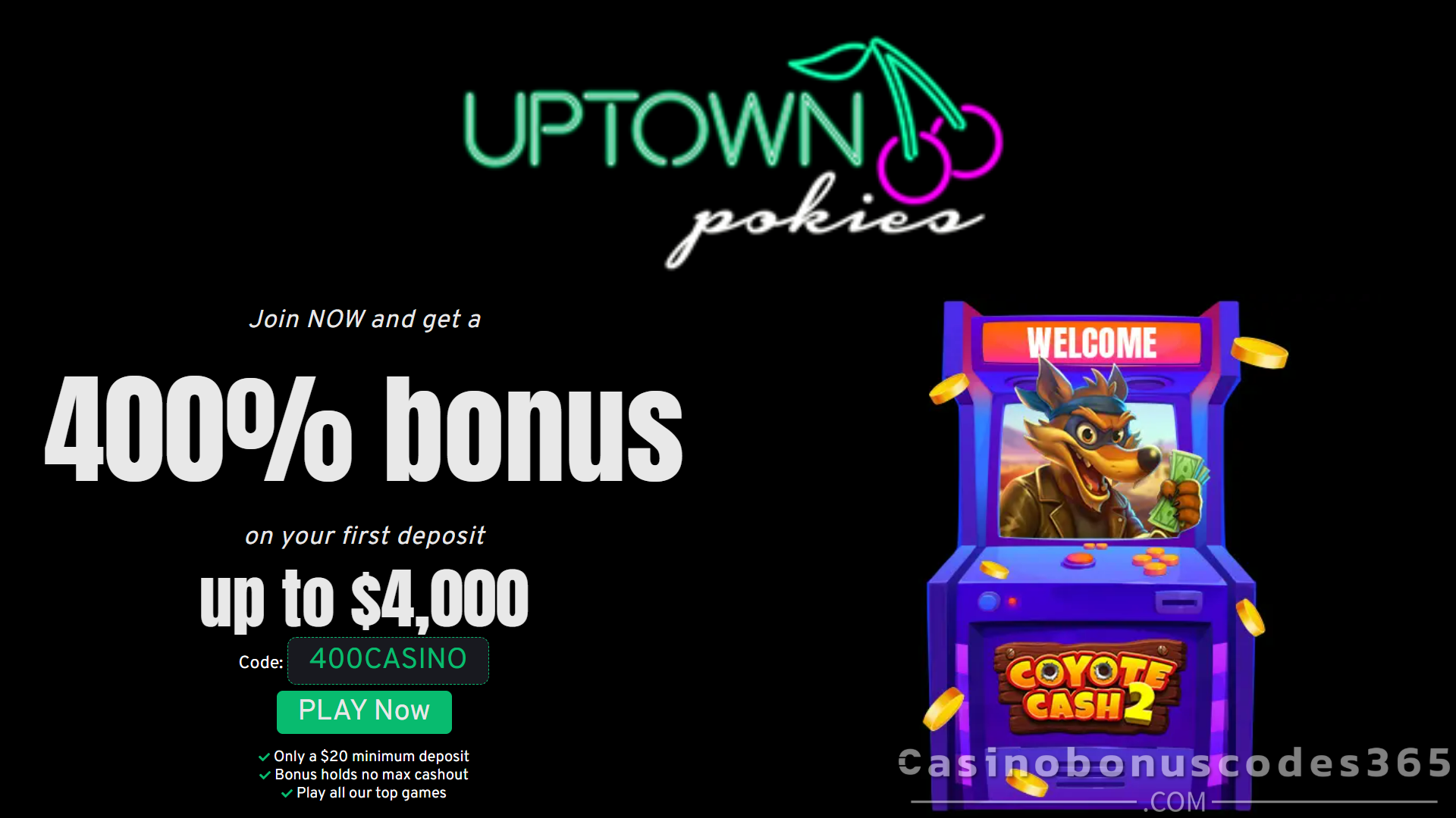 Uptown Pokies Bonus Offer – 20 FREE Spins on Coyote Cash 2