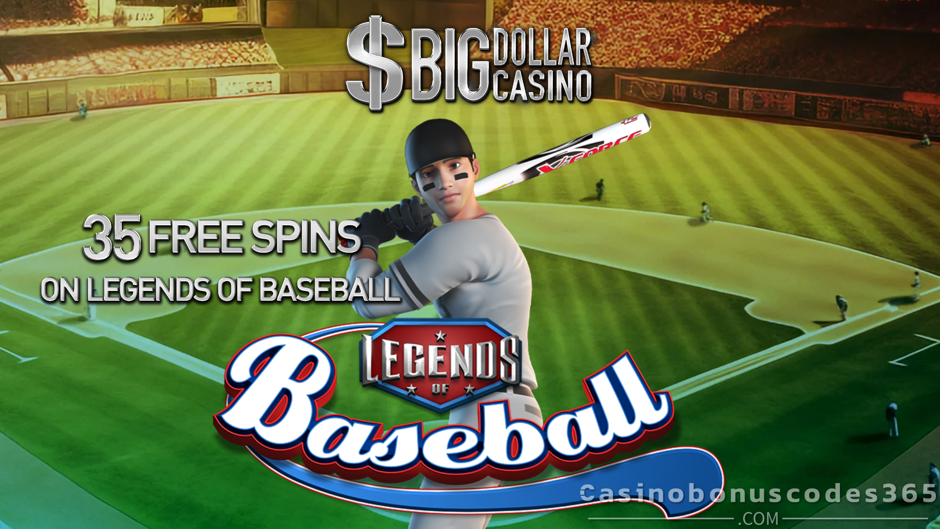 Big Dollar Casino 35 FREE Spins on Legends of Baseball