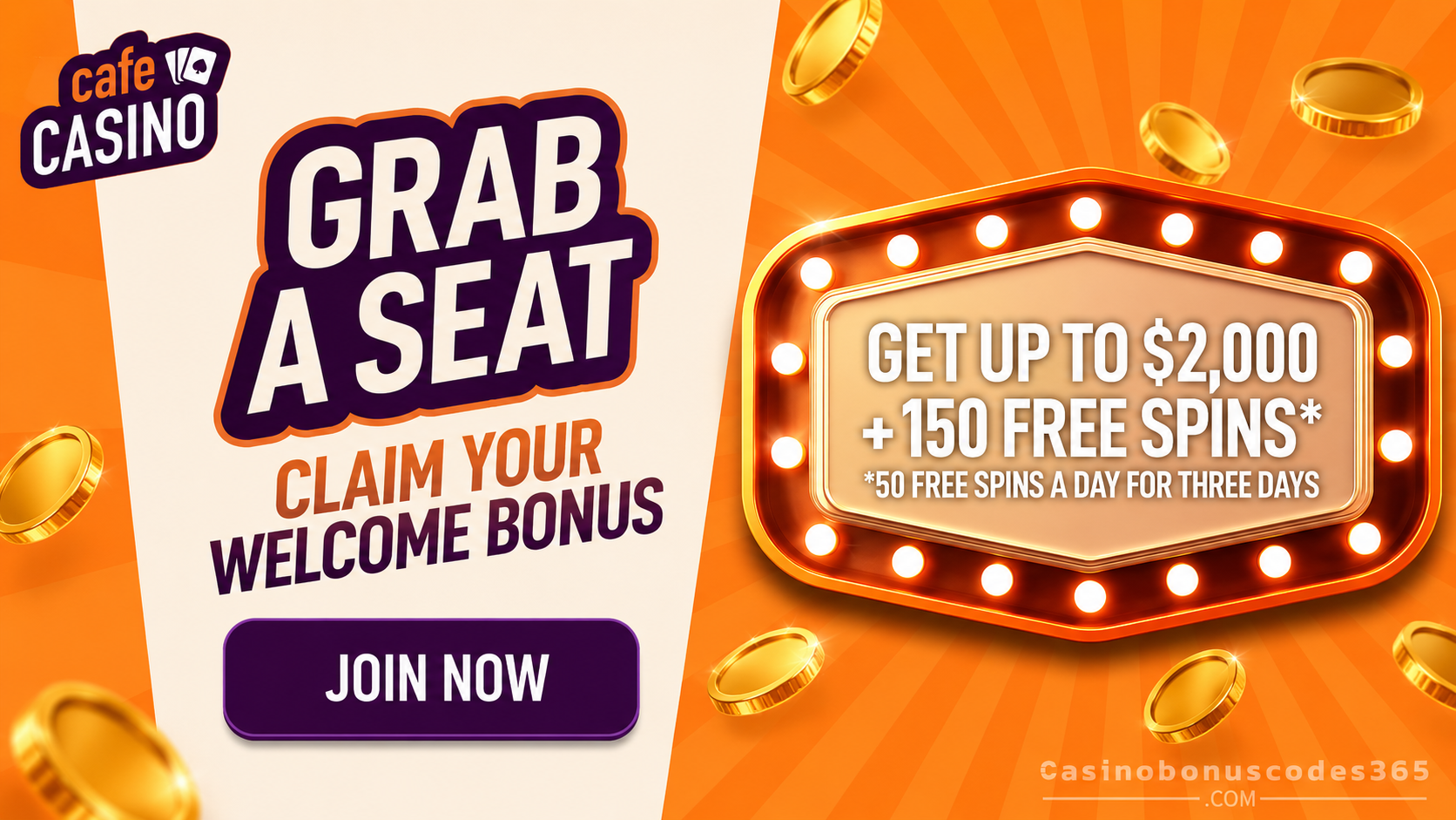 Cafe Casino Welcome Bonus 300% Up To $2,000 + 150 FREE Spins