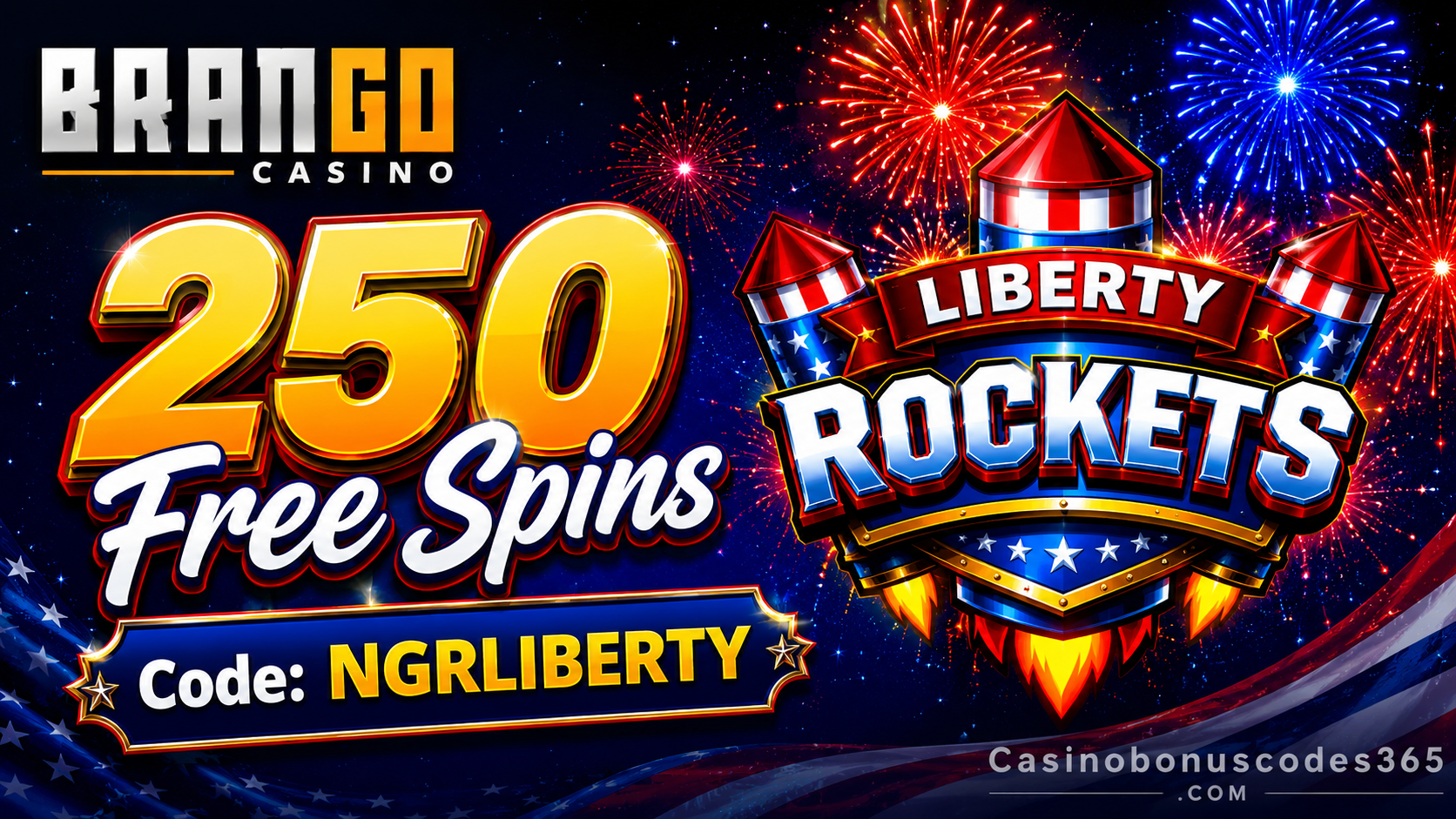 Casino Brango 250 FREE Spins on Liberty Rockets