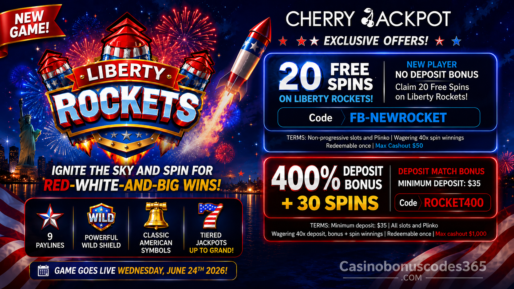 Cherry Jackpot Liberty Rockets 400% Bonus + 30 FREE Spins