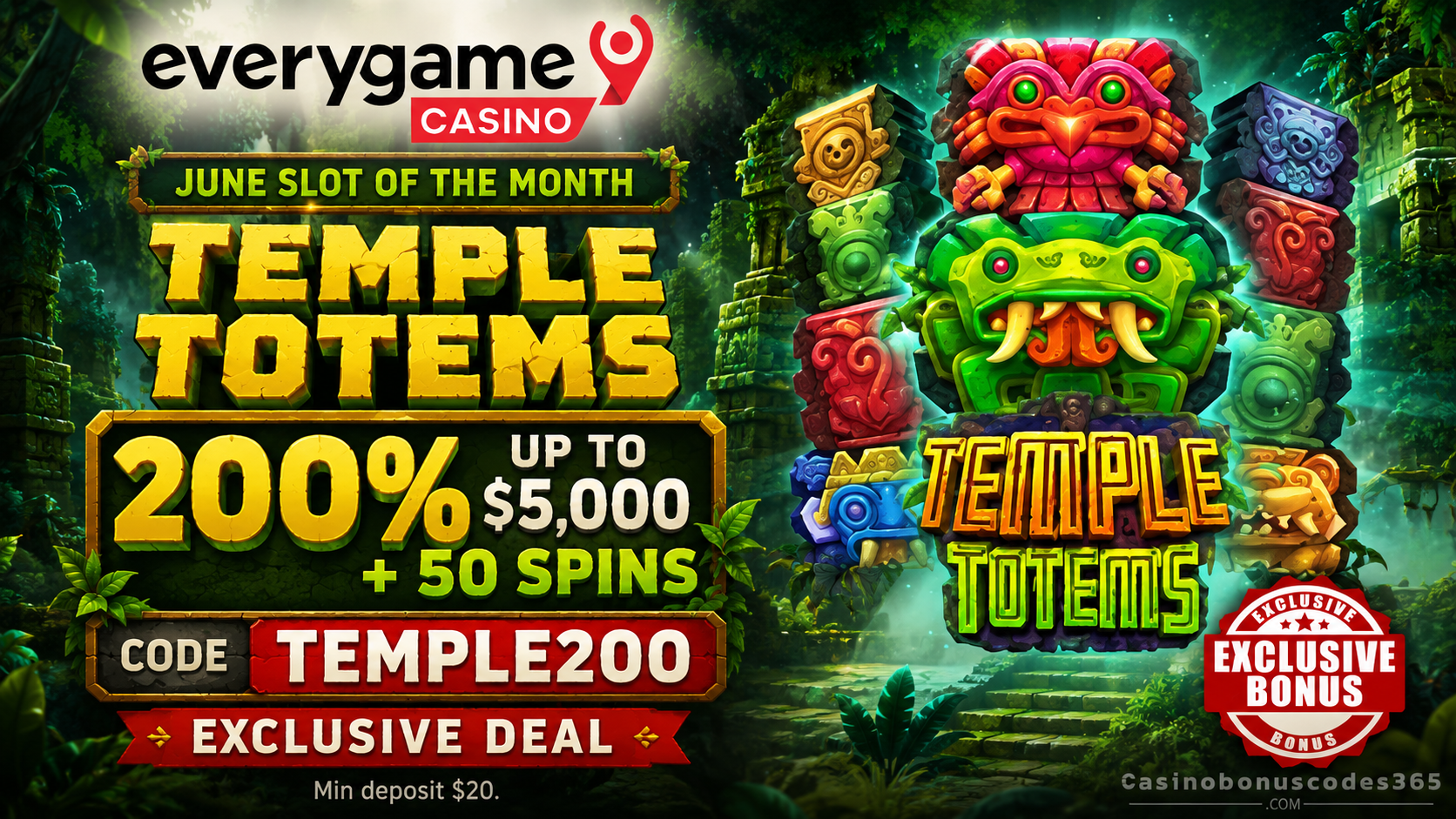 Everygame Casino Red 200% up to $5,000 + 50 FREE Spins on Temple Totems