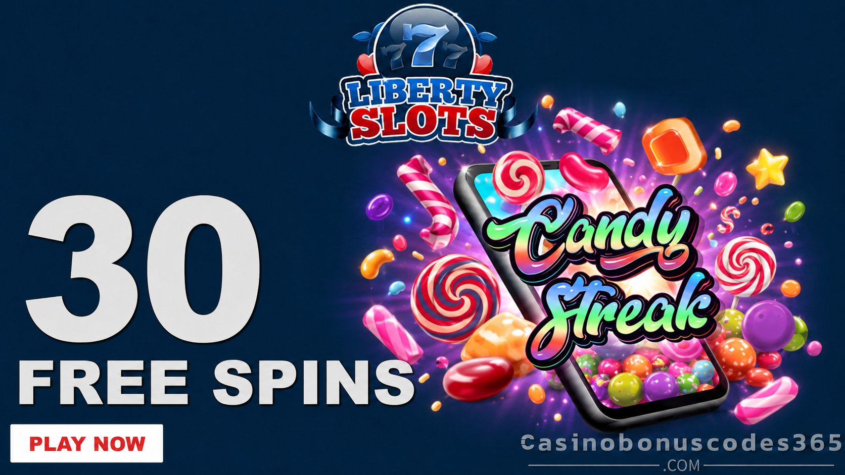 Liberty Slots 30 FREE Spins on Candy Streak Bonus Code CSLS624
