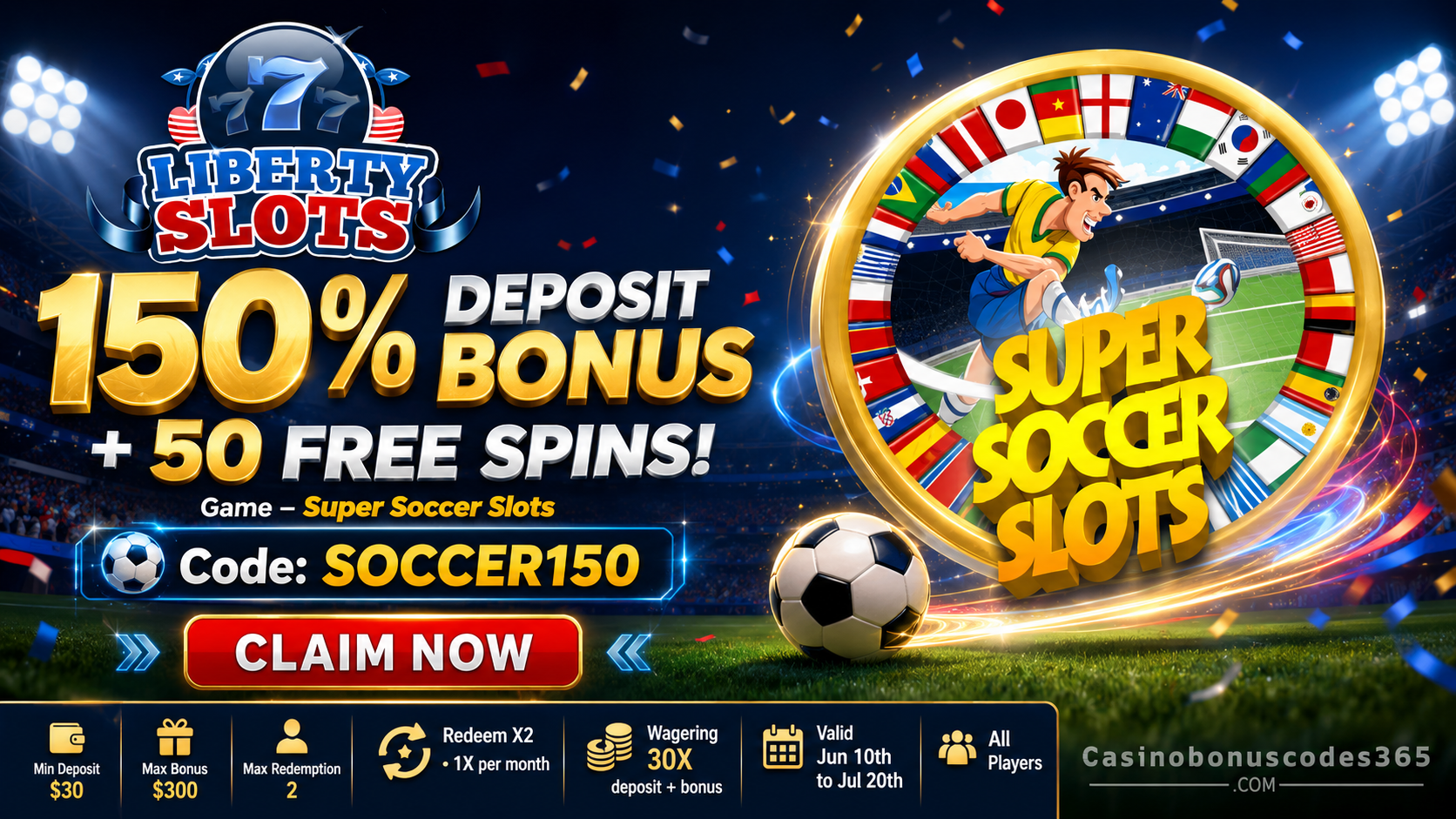 Liberty Slots 150% World Cup Bonus + 50 FREE Spins
