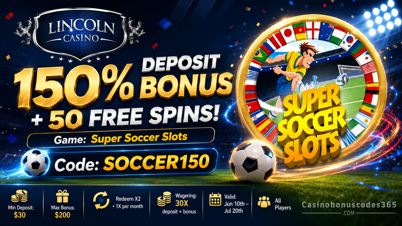 Lincoln Casino 150% World Cup Bonus + 50 FREE Spins