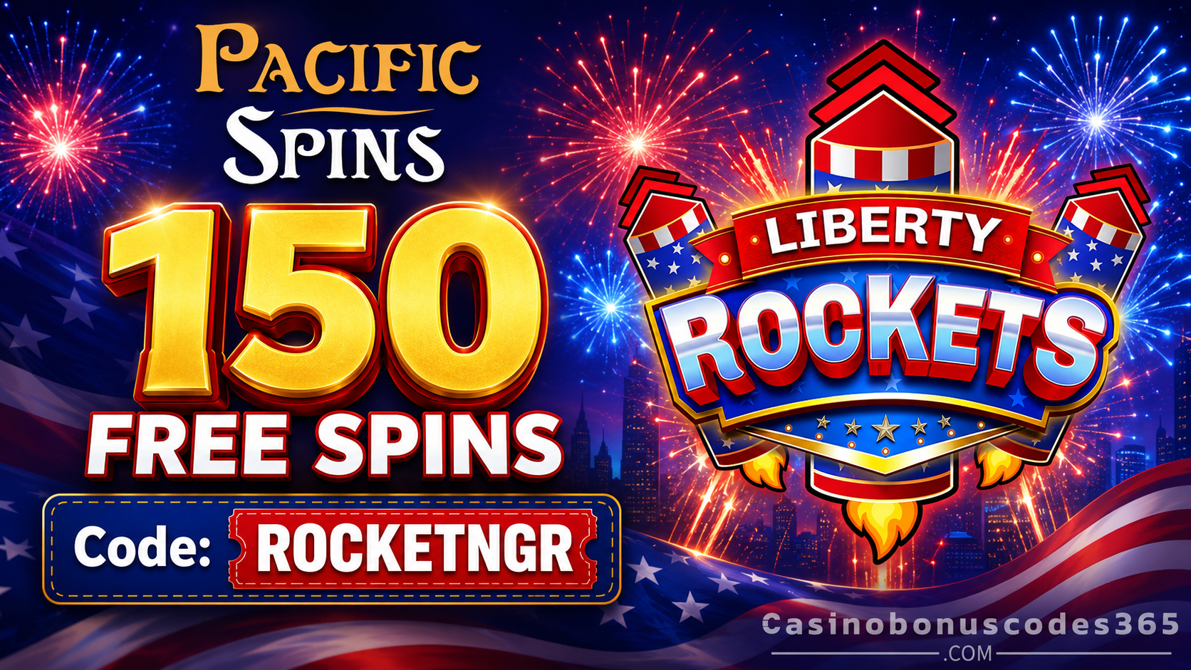 Pacific Spins 150 FREE Spins on Liberty Rockets