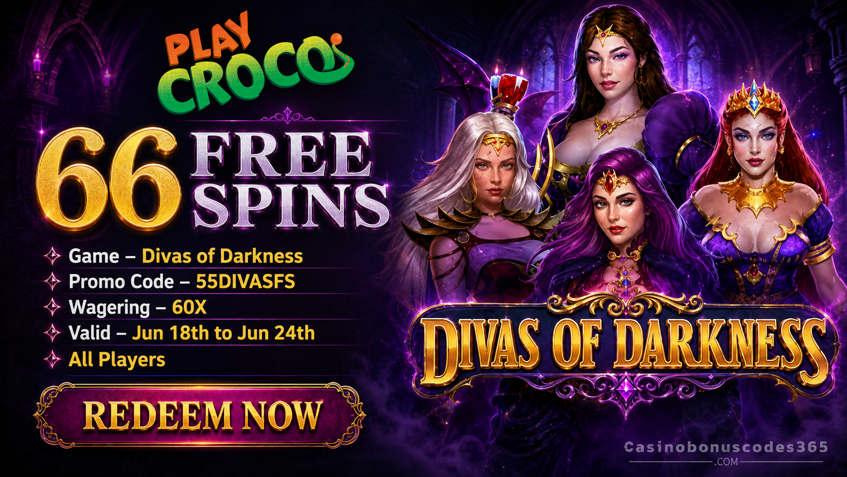 PlayCroco 66 FREE Spins on Divas of Darkness