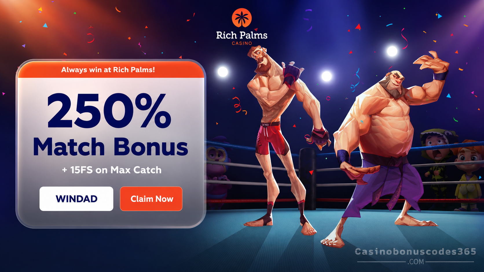 Rich Palms Casino 250% Match Bonus and 15 FREE Spins on Max Catch