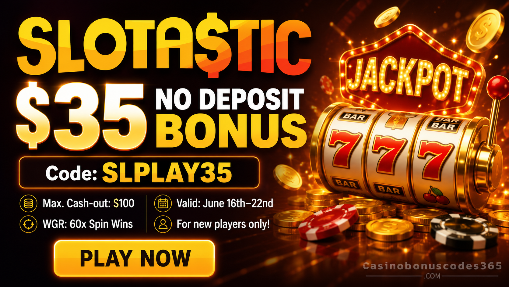 Slotastic Casino $35 No Deposit Bonus