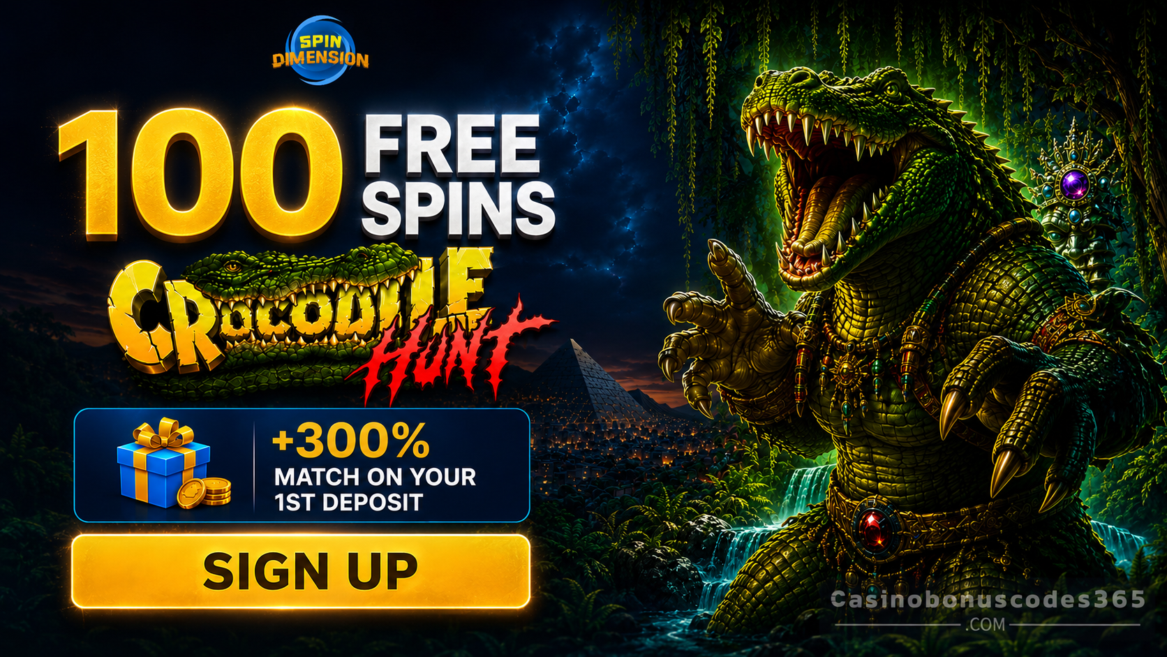 Spin Dimension Casino 100 FREE Spins on Crocodile Hunt